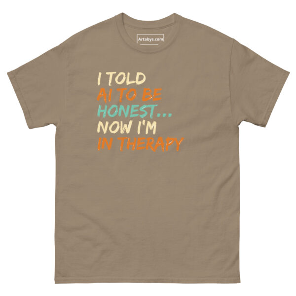 I Told AI to Be Honest… Now I’m in Therapy Funny AI Humor Retro T-Shirt - Image 21