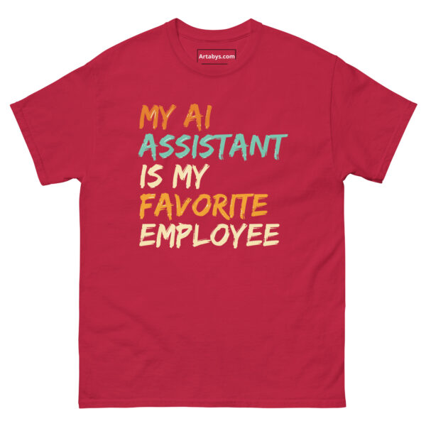 My AI Assistant Is My Favorite Employee Funny AI Humor Retro T-Shirt - Image 11