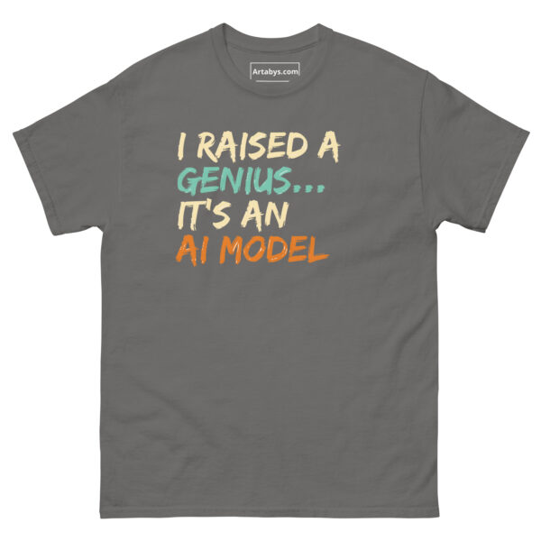 I raised a Genius It's An AI Model Funny AI Humor Retro T-Shirt - Image 17