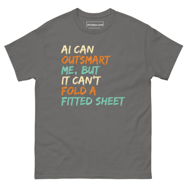 AI Can Outsmart Me, But It Can’t Fold a Fitted Sheet Funny AI Humor Retro T-Shirt - Image 17