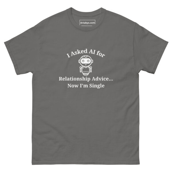 I Asked AI for Relationship Advice Now I'm Single Funny AI Humor Retro T-Shirt - Image 17