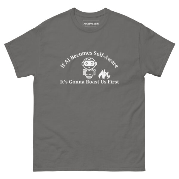 If AI Becomes Self-Aware Its Gonna Roast Us First Funny AI Humor Retro T-Shirt - Image 17