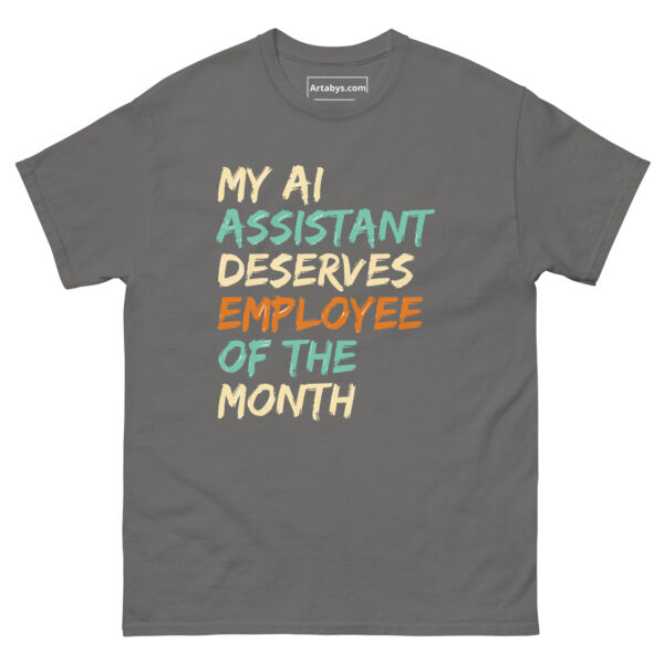 My AI Assistant Deserves Employee Of The Month Funny AI Humor Retro T-Shirt - Image 17