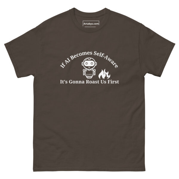 If AI Becomes Self-Aware Its Gonna Roast Us First Funny AI Humor Retro T-Shirt - Image 9