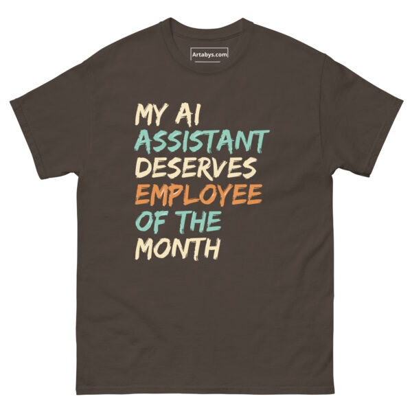 My AI Assistant Deserves Employee Of The Month Funny AI Humor Retro T-Shirt - Image 9