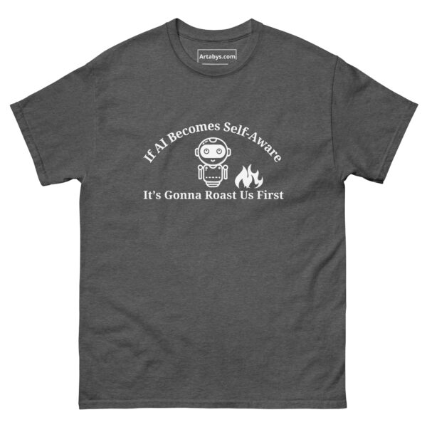 If AI Becomes Self-Aware Its Gonna Roast Us First Funny AI Humor Retro T-Shirt - Image 15