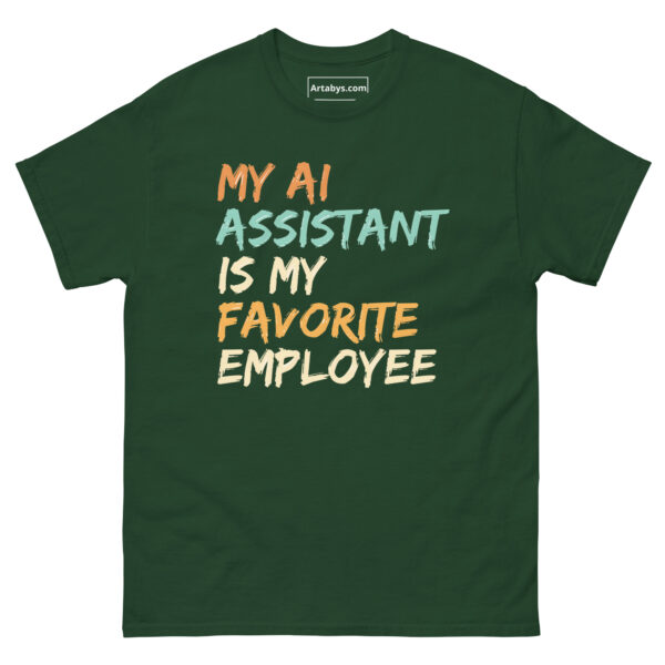 My AI Assistant Is My Favorite Employee Funny AI Humor Retro T-Shirt - Image 7