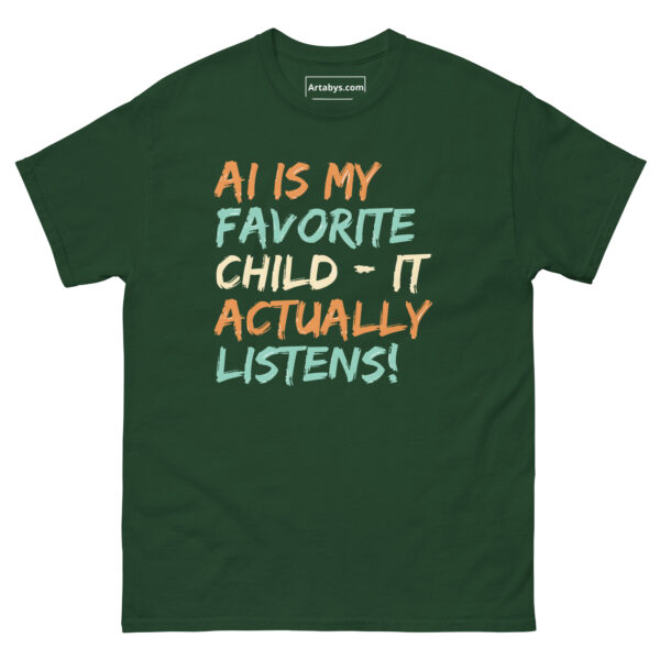 AI Is My Favorite Child - It Actually Listens! Funny AI Humor Retro T-Shirt - Image 7