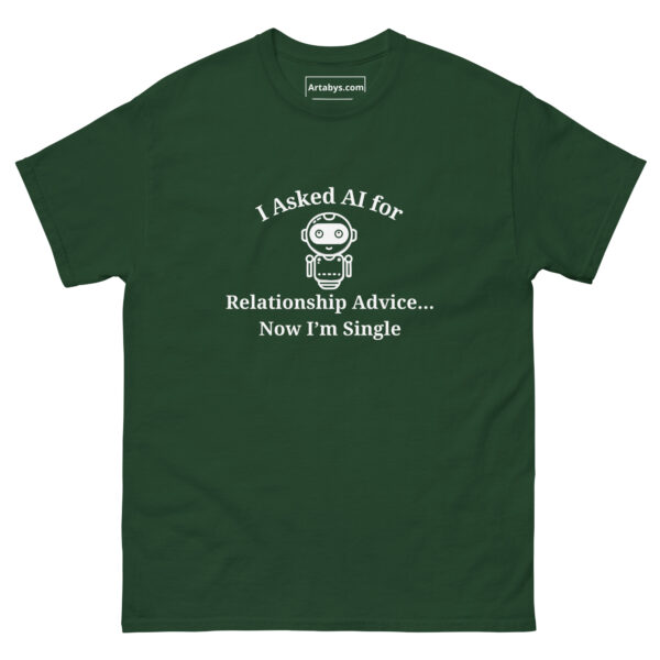 I Asked AI for Relationship Advice Now I'm Single Funny AI Humor Retro T-Shirt - Image 7