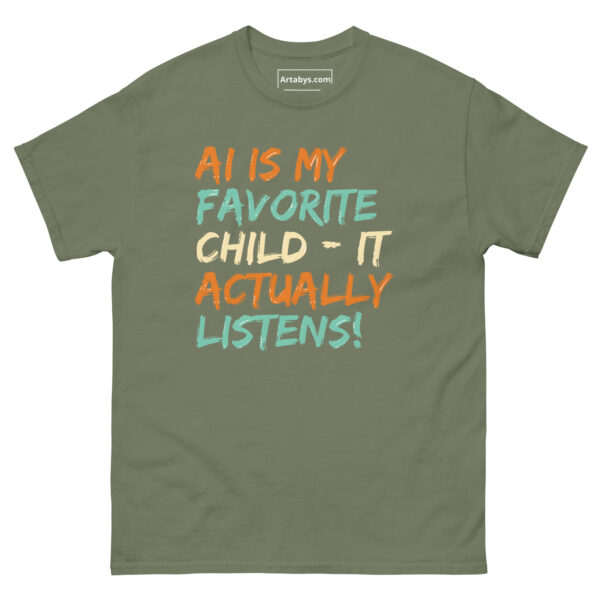 AI Is My Favorite Child - It Actually Listens! Funny AI Humor Retro T-Shirt - Image 19