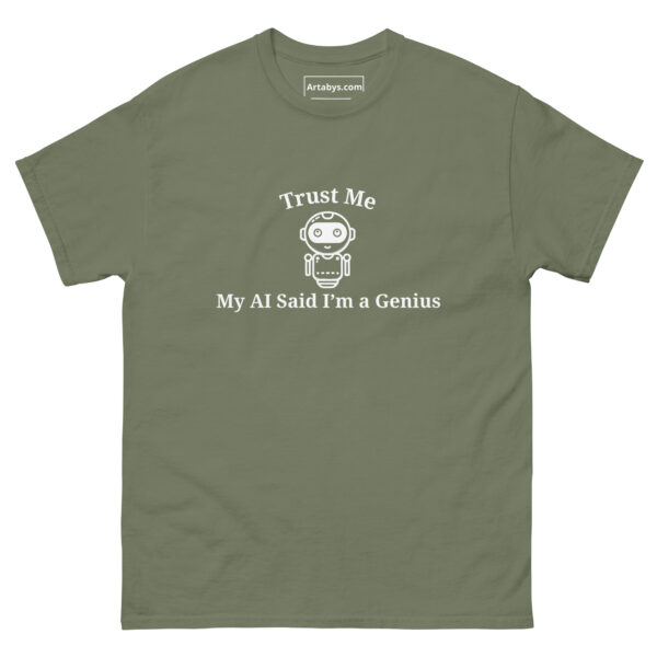 Trust Me My AI Said I’m a Genius Funny AI Humor Retro T-Shirt - Image 19