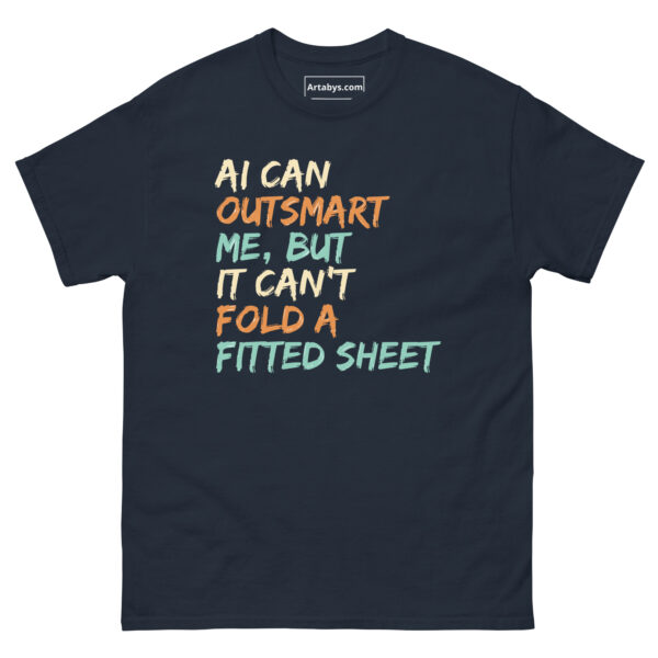 AI Can Outsmart Me, But It Can’t Fold a Fitted Sheet Funny AI Humor Retro T-Shirt - Image 3