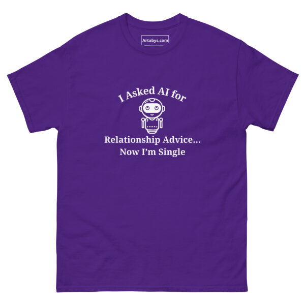 I Asked AI for Relationship Advice Now I'm Single Funny AI Humor Retro T-Shirt - Image 5