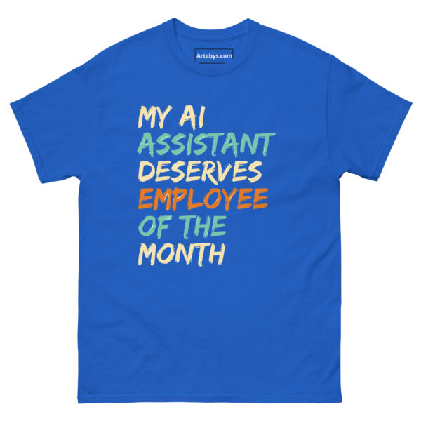 My AI Assistant Deserves Employee Of The Month Funny AI Humor Retro T-Shirt - Image 13