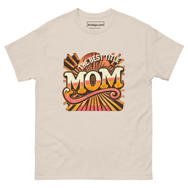 The Best Title Mom T-Shirt | Retro Vintage Mom Shirt | Mother’s Day Gift | Cute Mom Life Tee | Distressed 70s Style | Gift for Her - Image 7