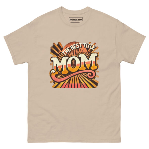 The Best Title Mom T-Shirt | Retro Vintage Mom Shirt | Mother’s Day Gift | Cute Mom Life Tee | Distressed 70s Style | Gift for Her - Image 6