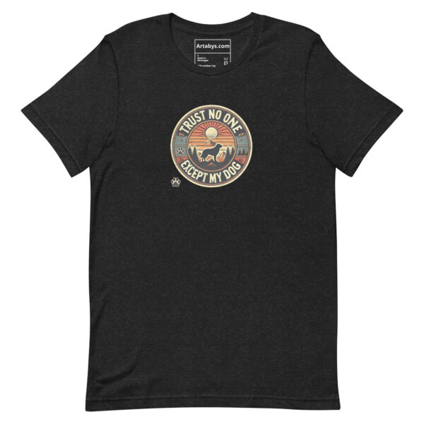 Trust No One Except My Dog T-Shirt Dark Colors | Retro Hiking Dog Lover Shirt | Outdoor Camping Shirt | Funny Dog Owner Gift