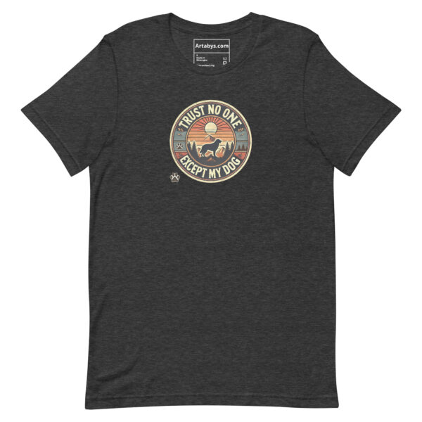 Trust No One Except My Dog T-Shirt Medium Colors | Retro Hiking Dog Lover Shirt | Outdoor Camping Shirt | Funny Dog Owner Gift - Image 3
