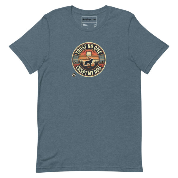 Trust No One Except My Dog T-Shirt Medium Colors | Retro Hiking Dog Lover Shirt | Outdoor Camping Shirt | Funny Dog Owner Gift - Image 9