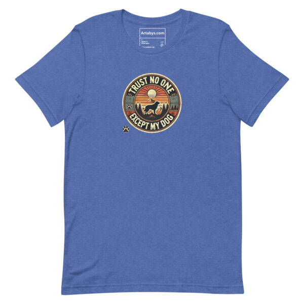 Trust No One Except My Dog T-Shirt Medium Light Colors | Retro Hiking Dog Lover Shirt | Outdoor Camping Shirt | Funny Dog Owner Gift - Image 2