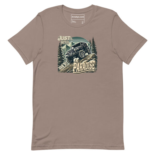 Just Another Day In Paradise T-Shirt | Off-Road Adventure Shirt | 4x4 Overlanding Tee | Jeep Life Gift | Outdoor Camping Hiking Graphic Tee - Image 9