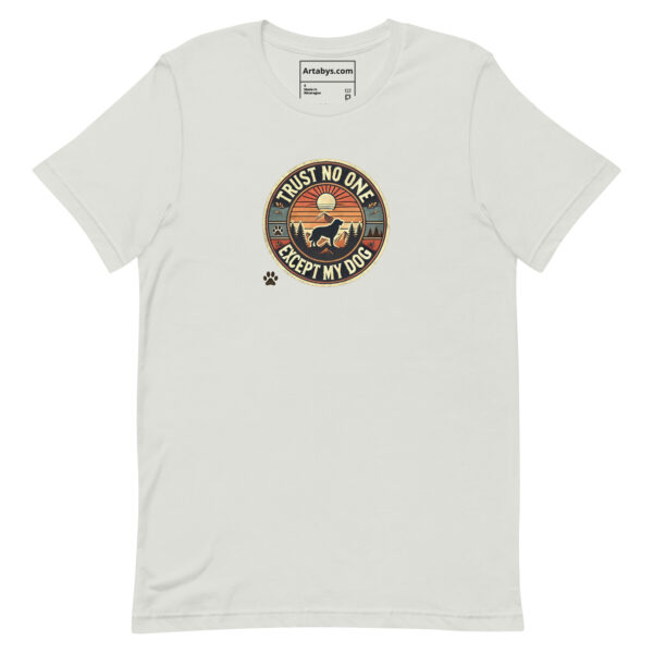 Trust No One Except My Dog T-Shirt Light Colors | Retro Hiking Dog Lover Shirt | Outdoor Camping Shirt | Funny Dog Owner Gift - Image 3