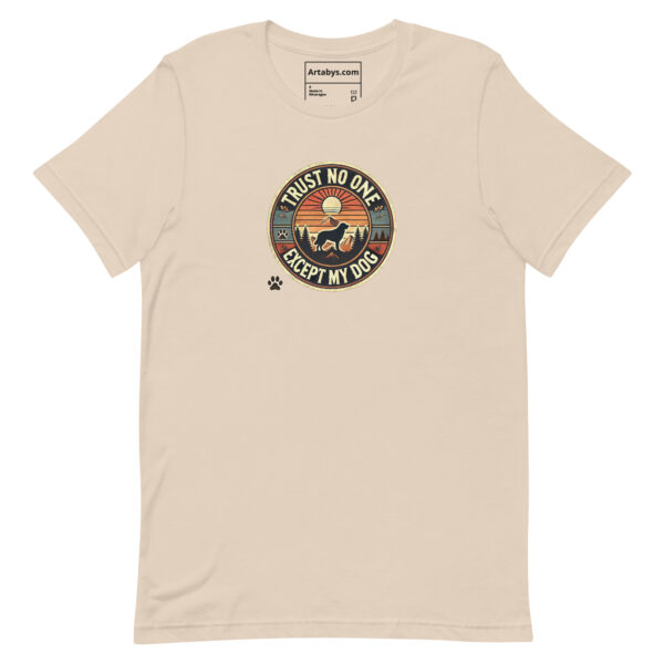 Trust No One Except My Dog T-Shirt Light Colors | Retro Hiking Dog Lover Shirt | Outdoor Camping Shirt | Funny Dog Owner Gift