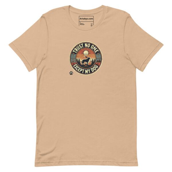 Trust No One Except My Dog T-Shirt Medium Light Colors | Retro Hiking Dog Lover Shirt | Outdoor Camping Shirt | Funny Dog Owner Gift - Image 7