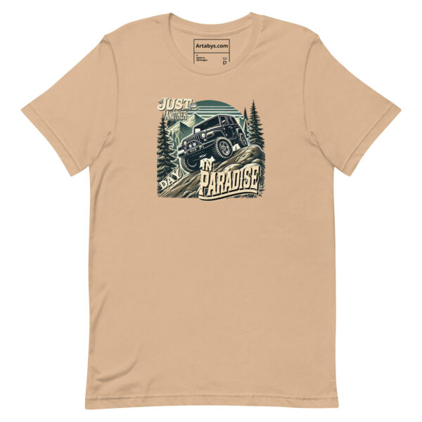 Just Another Day In Paradise T-Shirt | Off-Road Adventure Shirt | 4x4 Overlanding Tee | Jeep Life Gift | Outdoor Camping Hiking Graphic Tee - Image 10