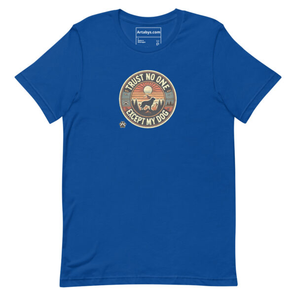 Trust No One Except My Dog T-Shirt Medium Colors | Retro Hiking Dog Lover Shirt | Outdoor Camping Shirt | Funny Dog Owner Gift - Image 2