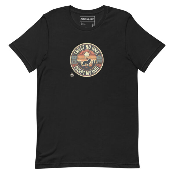 Trust No One Except My Dog T-Shirt Dark Colors | Retro Hiking Dog Lover Shirt | Outdoor Camping Shirt | Funny Dog Owner Gift - Image 3