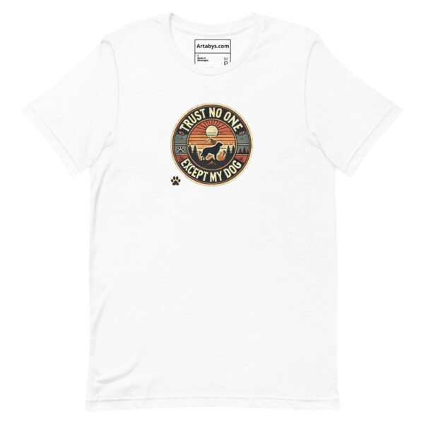 Trust No One Except My Dog T-Shirt Light Colors | Retro Hiking Dog Lover Shirt | Outdoor Camping Shirt | Funny Dog Owner Gift - Image 9